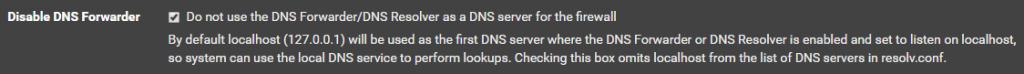 Cloudflare with Pfsense
Disable DNS Forwarder